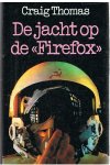 Thomas, Craig - De jacht op de Firefox
