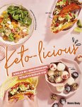 Women's Weekly - Keto-licious Afvallen met koolhydaatarm, vetrijk en heerlijk eten