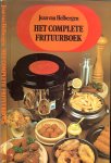 Helbergen, Jean van & Petra Kühne - Het Complete Frituurboek