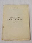 Diverse auteurs - Richard Strauss-feest. Ter herdenking van diens 60sten geboortedag