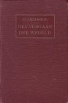 Flammarion, Camille - Het Vergaan der Wereld