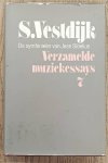 VESTDIJK, S. - De symfonieën van Jean Sibelius. Verzamelde muziekessays 7.