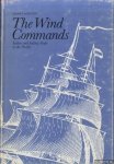 Morton, Harry - Wind Commands: Sailors and Sailing Ships in the Pacific