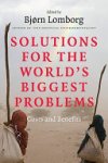 Bjørn Lomborg - Solutions for the World's Biggest Problems