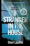 Shari Lapena - A Stranger in the House