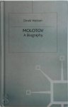 Derek Watson - Molotov: A Biography