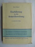 Gstirner, Prof. Fritz - Einführung in die Arzneibereitung