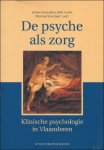 VEREYCKEN, J., COOLS, B. en VAN GAEL, M. ( red. ); - DE PSYCHE ALS ZORG. KLINISCHE PSYCHOLOGIE IN VLAANDEREN,