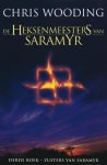 Chris Wooding 38314 - De Heksenmeesters van Saramyr: Boek 3 - Zusters Van Saramyr