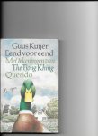 Kuijer, Guus - Eend voor eend / druk 1