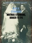 M.M.H. Starmans - Mathias Starmans, bakker te Eys
