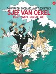 Boogaard, Theo van den ; Schippers, Wim - Sjef van Oekel bijt van zich af