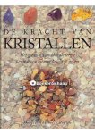 Denise Whichello Brown - De kracht van kristallen