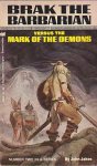 Jakes, John - Brak the Barbarian 3: Versus the Mark of the Demons