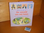 Tyberg, Son. - De Wereld om mij heen. [Weet je dat al?] Een vraag- en antwoordenboek.