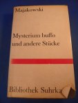 Majakowski - Mysterium Buffo und andere Stücke