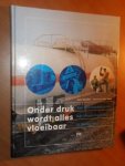 Beukers, E; Tweel, H van den. - Onder druk wordt alles vloeibaar. Een geschiedenis van het chloortransport in Nederland