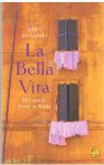Adamoli, Vida - La Bella Vita - het goede leven in Italie