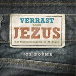 Jos Douma - Verrast door Jezus Jos Douma - Verrast door Jezus