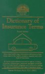Harvey W. Rubin - Dictionary of Insurance Terms