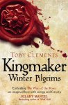 Toby Clements - Kingmaker Winter Pilgrims