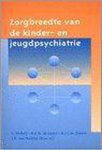 F. Verheij - Zorgbreedte van de kinder- en jeugdpsychiatrie
