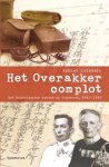 E. Zwinkels - Overakker-complot Indisch verzet tegen de Japanse bezetter op Sumatra 1942-1945