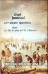 Fuchs, J.M. - Simons W.J. - Shell journaal van oude sporten