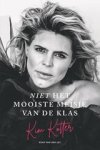 Kim Kötter ; Eddy van der Ley - Niet het mooiste meisje van de klas