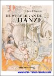D' HAENENS, A. - DE WERELD VAN DE HANZE.