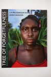 Samsom Rous, Laura/Samsom, Hans - Tree of Forgetfulness. Boom der vergetelheid. L'arbre de l'oubli. A bon fu frigiti (5 foto's)