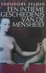 Theodore Zeldin - Een intieme geschiedenis van de mensheid