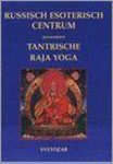 Svetosar - Tantrische Raja Yoga