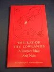 Nuis, Aad - The lay of the Lowlands. A Literary map
