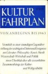 STEIN, WERNER - Kulturfahrplan, Die wichtigsten Daten der Kulturgeschichte von anbeginn bis 1963
