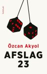 Özcan Akyol - Afslag 23