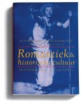 J. Tollebeek , F.R. Ankersmit , W.E. Krul 219547, Wessel Krul 103056 - Romantiek en historische cultuur