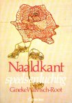  - KANT:  NAALDKANT - speels en luchtig - Gineke Walvisch-Root, Cantecleer, met patronen