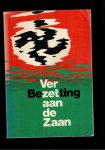 Genderen, J. Van, Werf, J. V.d., Visser, A., (red.) - Verzet aan de Zaan. Bezetting en verzet in de Zaanstreek 1940-1945.