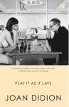 Didion, Joan - Play It As It Lays