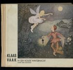 Louwman, Mies van (tekst en illustraties van Mies) - Klaas Vaak in een koude winternacht Louwman, Mies van (tekst en illustraties van Mies) - Klaas Vaak in een koude winternacht