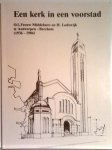VAN DEUREN Karel - Een kerk in een voorstad. O.L.Vrouw Middelares en H. Lodewijk te Antwerpen - Berchem (1936-1986)