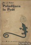 Palet, Mr. J. - Paladijnen in Peot