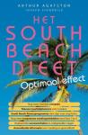 Agatston, Arthur - Het South Beach Dieet - Optimaal effect / meer gewichtsverlies in minder tijd en een gezonde levensstijl
