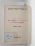 Mörner, Magnus: - La Corona Espanola y los foraneos en los pueblos de Indios de America :
