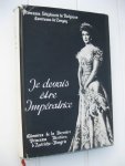 Belgique, Princesse Stephanie de -. Comtesse de Lonyay. - Je devais être impératrice. Mémoires de la dernière princesse héritière d'Autriche-Hongrie. Belgique, Princesse Stephanie de -. Comtesse de Lonyay. - Je devais être impératrice. Mémoires de la dernière princesse héritière d'Autriche-Hongrie.