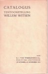Witsen, Willem - Wisselingh, E.J. van. - Catalogus Tentoonstelling Willem Witsen. Tentoonstelling van Zijn Werk.