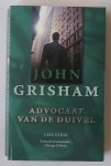 GRISHAM, JOHN, - Advocaat van de Duivel. (The Firm).