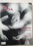 Du Kulturmedien AG (Hrsg.): - Du : No. 786 : Mai 2008 : Thema : Die Liebe : mit: Orpheus und Eurydike: Das große Du-Liebesspiel :