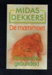 Dekkers, Midas - Mammoet